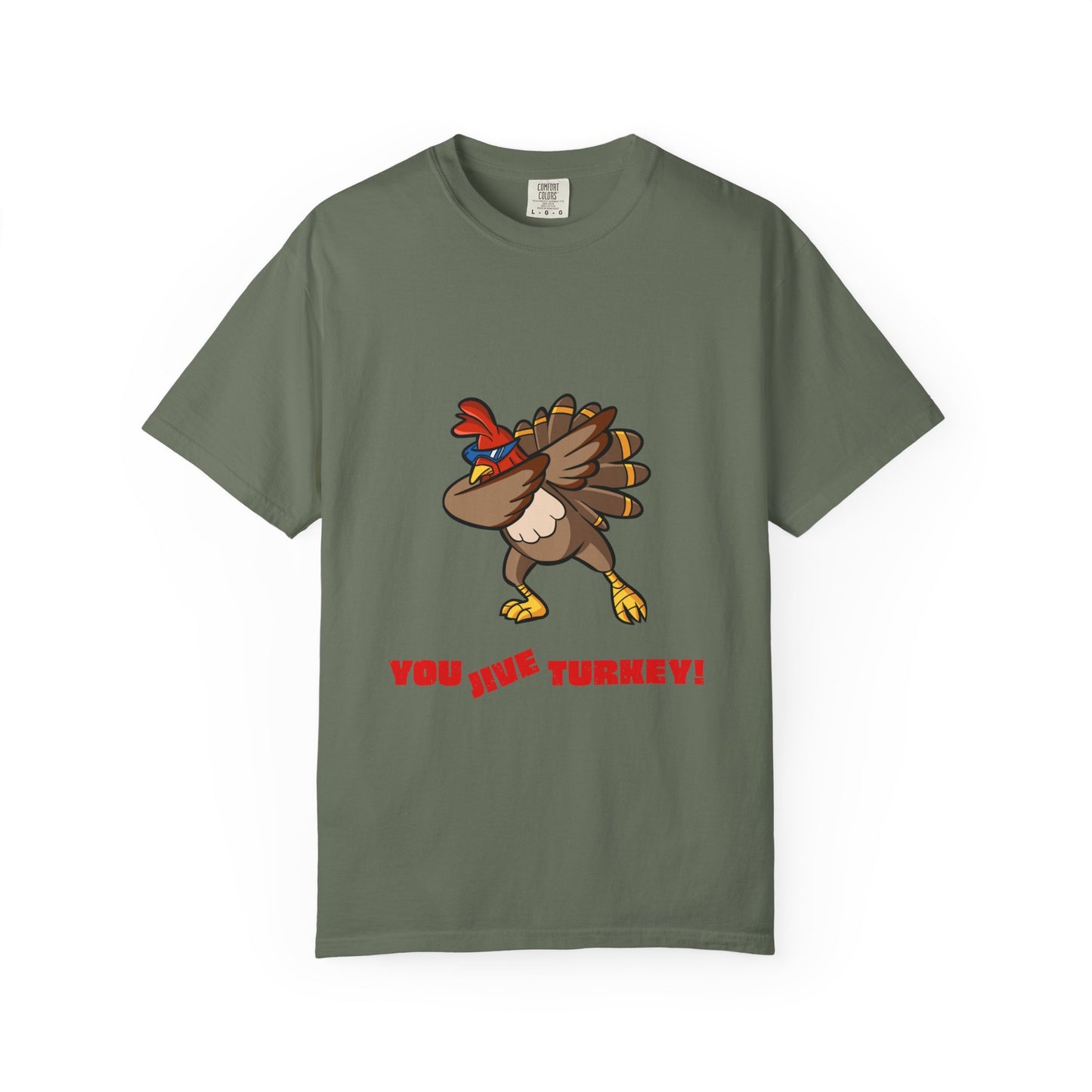 "You Jive Turkey" - Vintage Insult, Modern Comfort