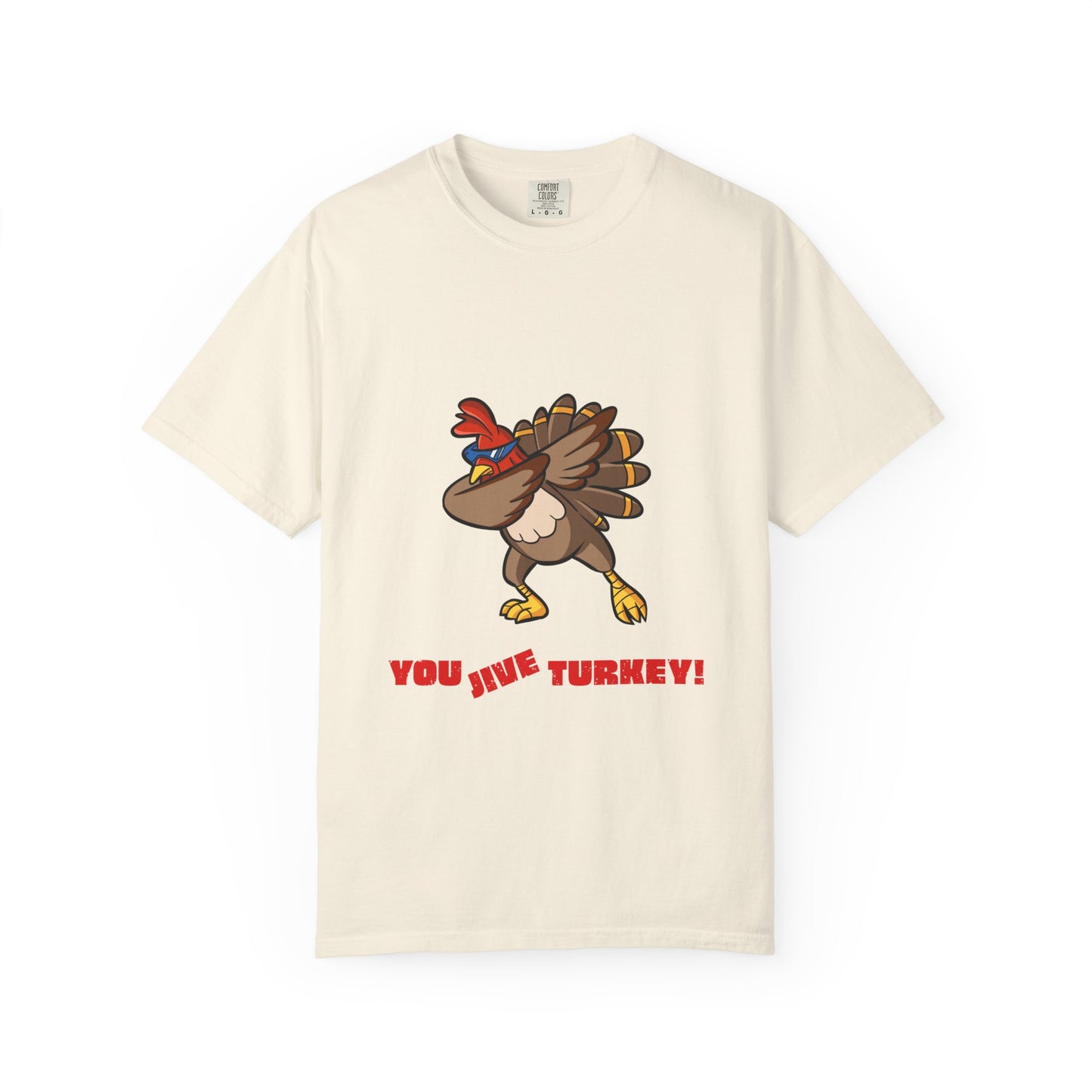 "You Jive Turkey" - Vintage Insult, Modern Comfort