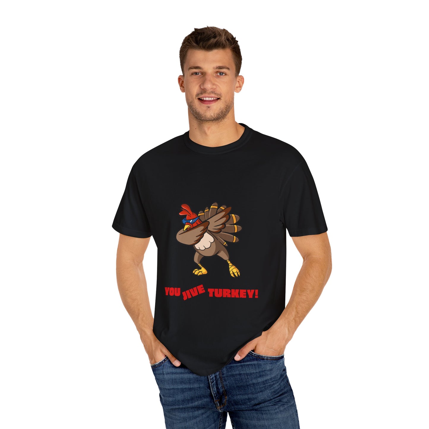 "You Jive Turkey" - Vintage Insult, Modern Comfort