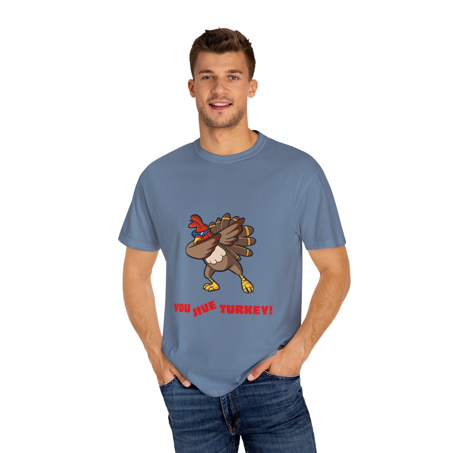 "You Jive Turkey" - Vintage Insult, Modern Comfort