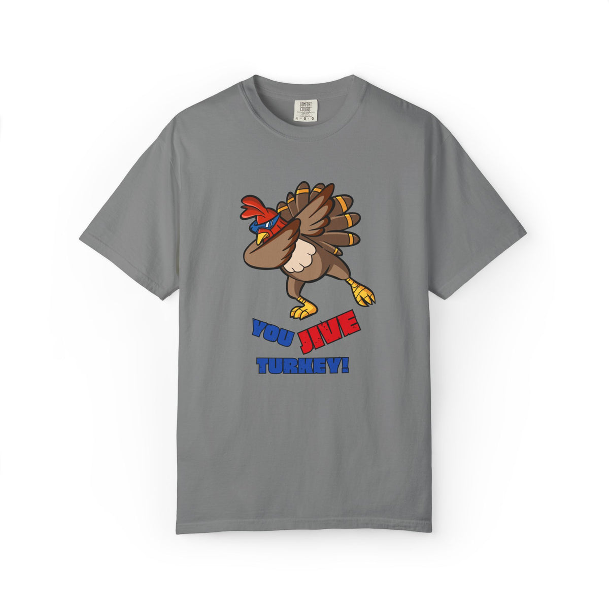 "You Jive Turkey" Unisex Tshirt- Vintage Insult, Modern Comfort
